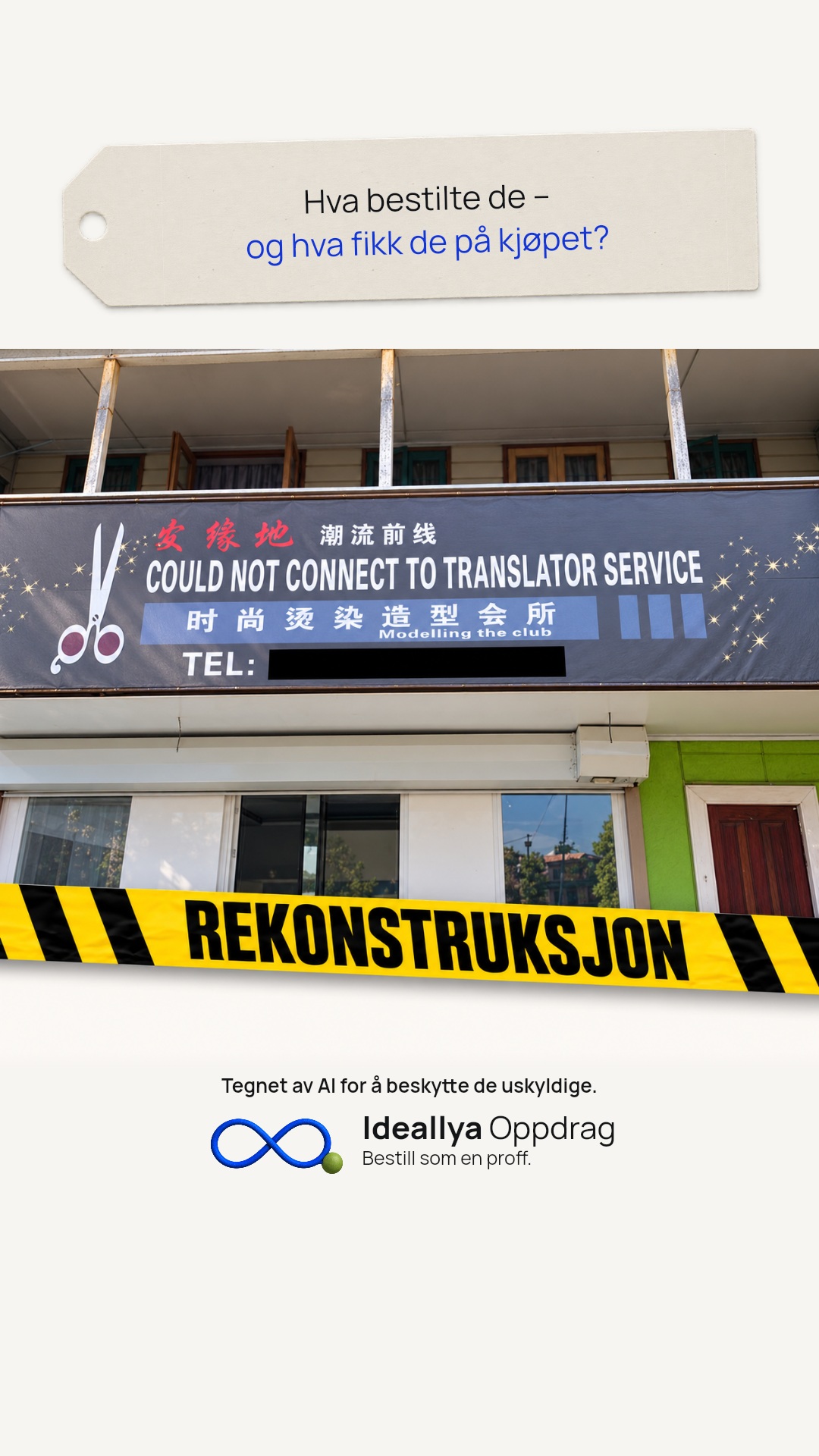 Delingsbilde med spørsmålslapp. Frisørskiltet inneholder feilmeldingen «Could not connect to translator service».
