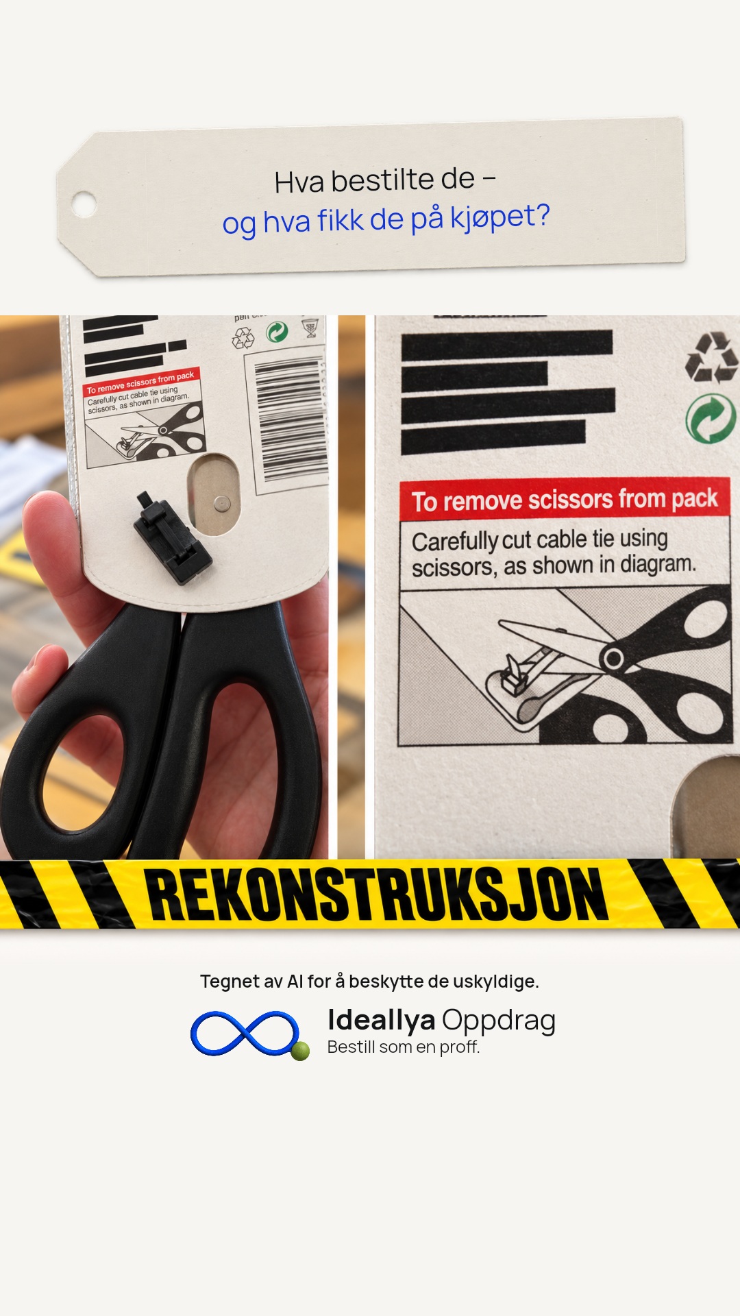 Delingsbilde med spørsmålslapp. Saksen er festet med en strips, og tegningen viser at en saks trengs for å løsne den.