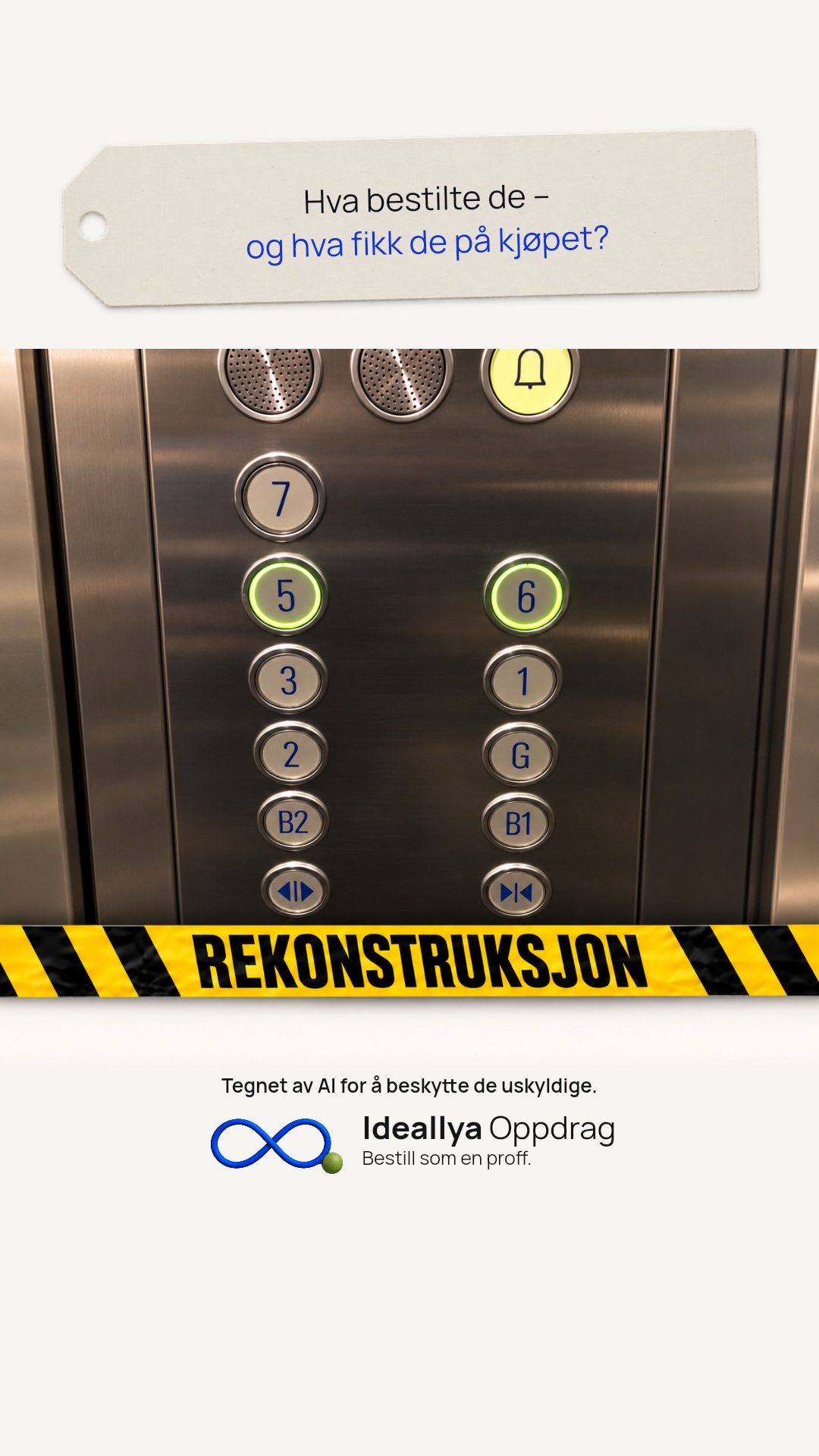 Delingsbilde med spørsmålslapp. Etasjenumrene er fordelt på knappene uten en enkel stigende rekkefølge.